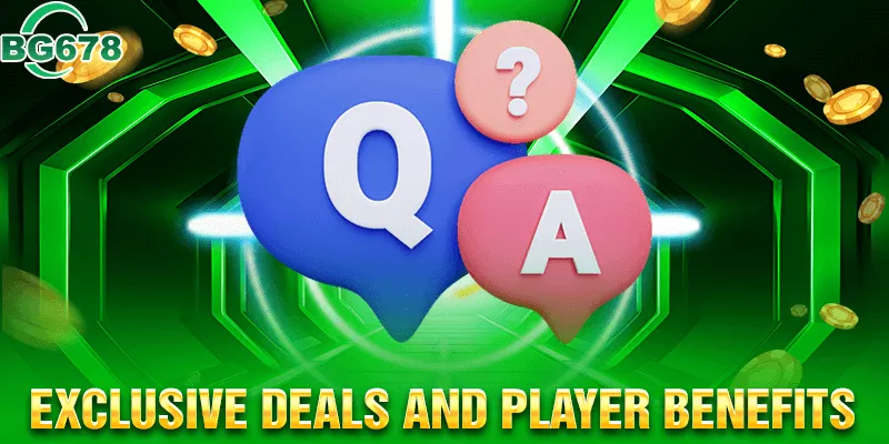 Exclusive Deals and Player Benefits