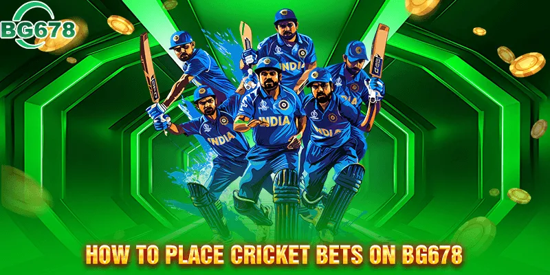 Steps to Start Betting on Cricket via BG678