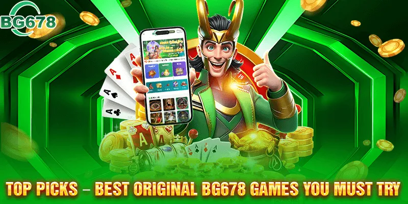 Best Original BG678 Games You Must Try