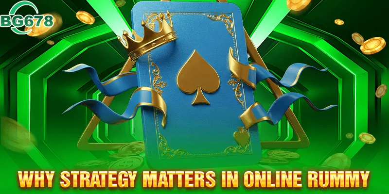 The Importance of Strategy in Playing Online Rummy